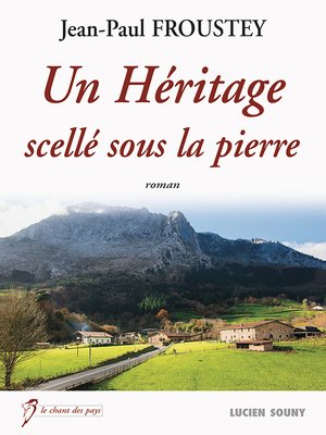 cover image of Un Héritage scellé sous la pierre
